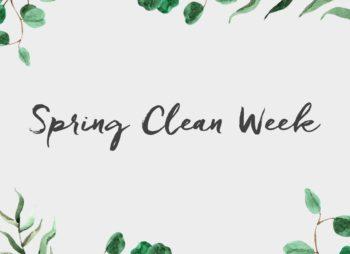 Spring Clean Week