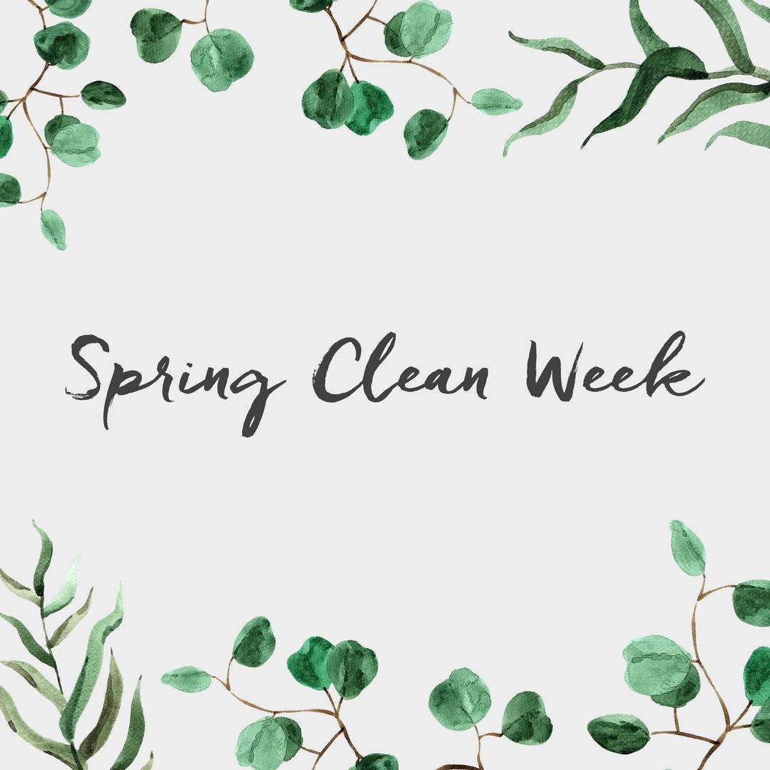 Spring Clean Week